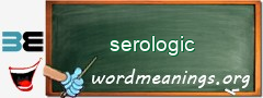 WordMeaning blackboard for serologic